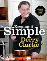 Keeping it Simple by Derry Clarke